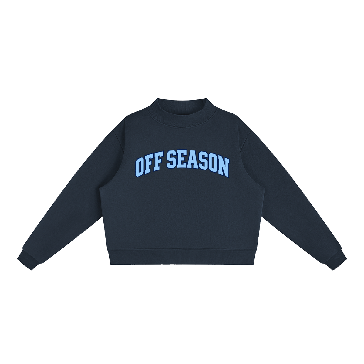 Off Season mockneck